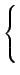 $\displaystyle \left\{\vphantom{ \begin{array}{ll} %array ʾĿʼ,ll˵?..
...vetex $v$\ included in edges $l$} \\
0 & \mbox{if not}
\end{array} }\right.$